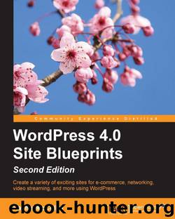 WordPress 4.0 Site Blueprints by Rachel McCollin