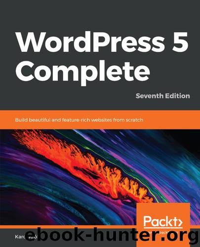 WordPress 5 Complete by Karol Król