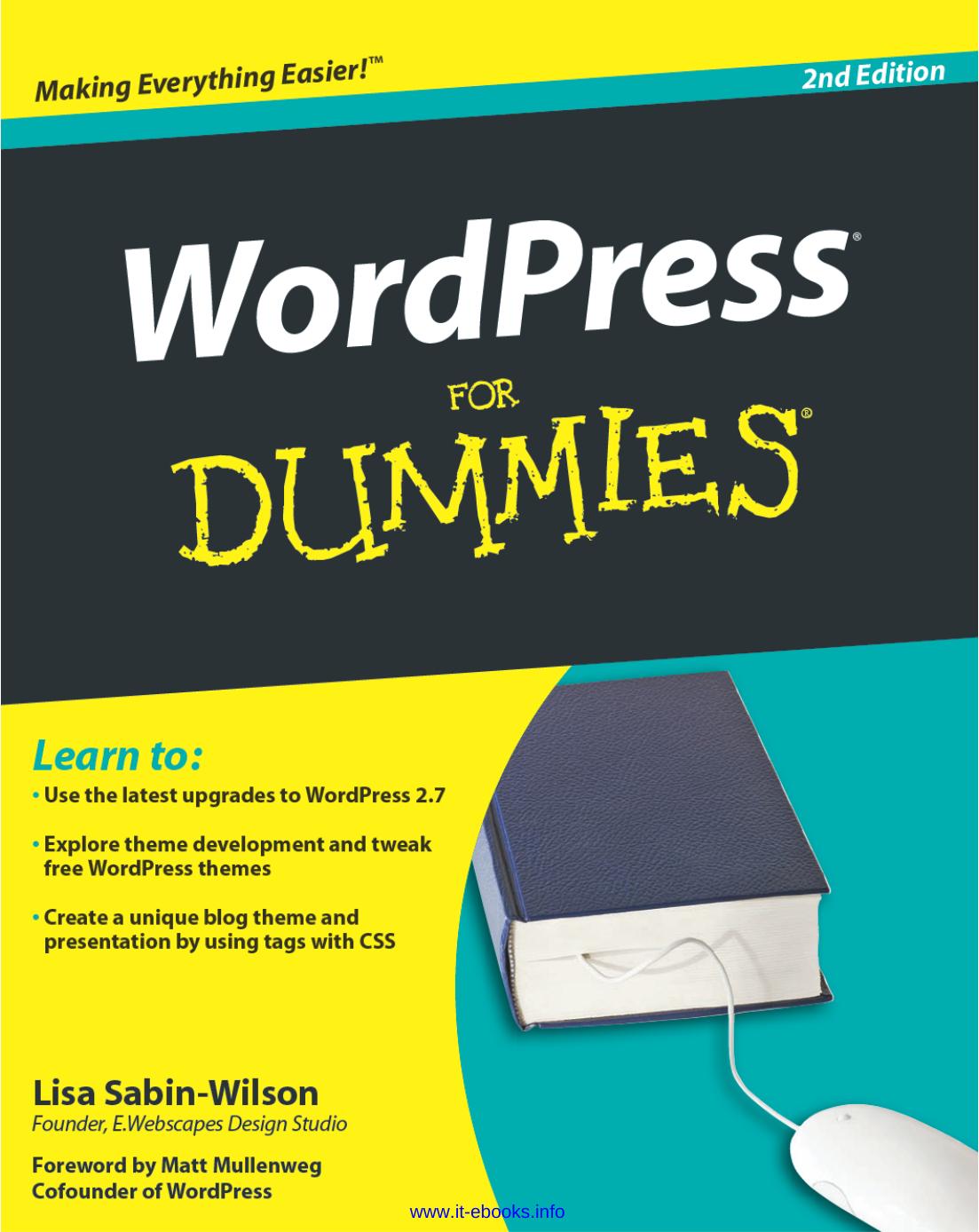 WordPress For Dummies, 2nd Edition by Unknown