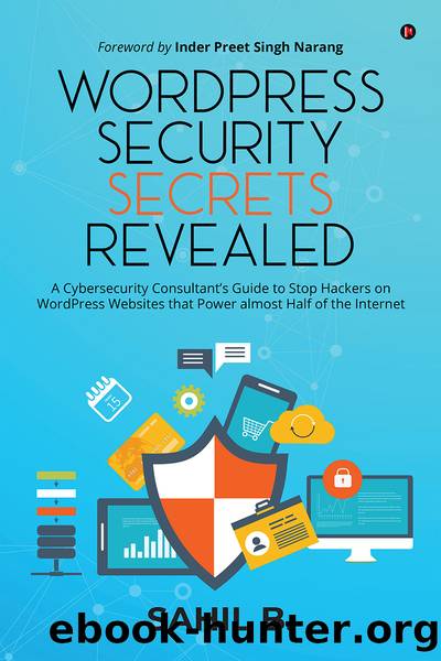 WordPress Security Secrets Revealed by Sahil B