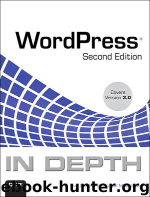 WordPress® in Depth (Frank Feng's Library) by Bud E. Smith & Michael McCallister