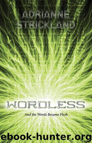 Wordless by Adrianne Strickland