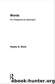 Words - an Integrational Approach by Davis Hayley G.;