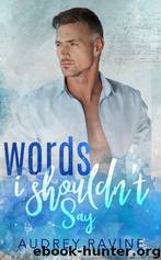 Words I Shouldn't Say by Audrey Ravine