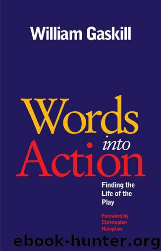Words Into Action by William Gaskill