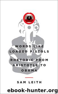 Words Like Loaded Pistols by Sam Leith
