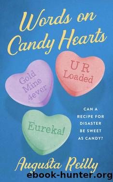 Words On Candy Hearts by Augusta Reilly