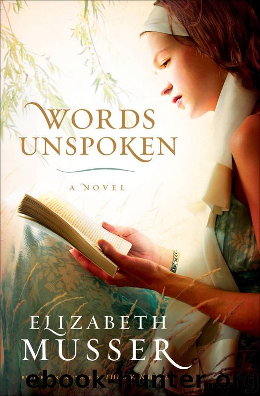 Words Unspoken by Elizabeth Musser