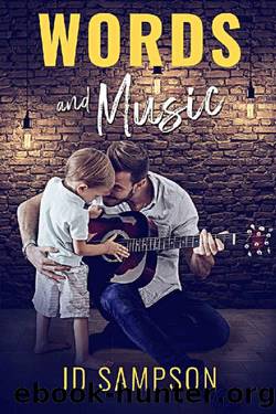 Words and Music : A MM Single Dad Romance by JD Sampson