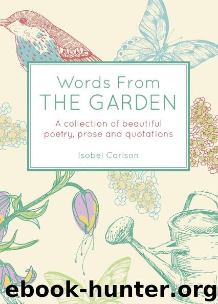 Words from the Garden by Isobel Carlson