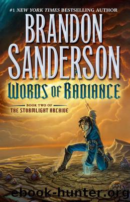 Words of Radiance (The Stormlight Archive, Book 2) by Brandon Sanderson