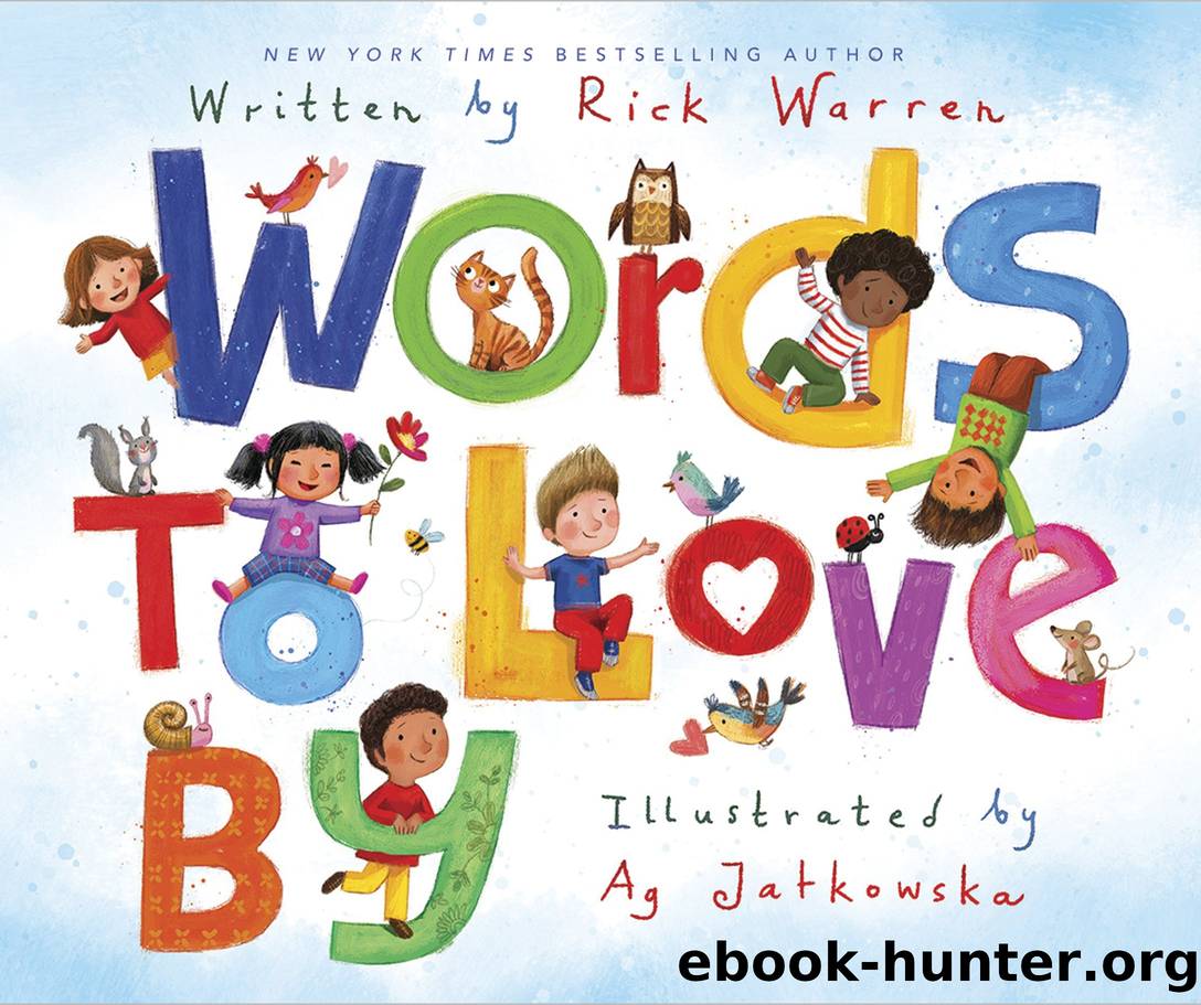 Words to Love By by Rick Warren