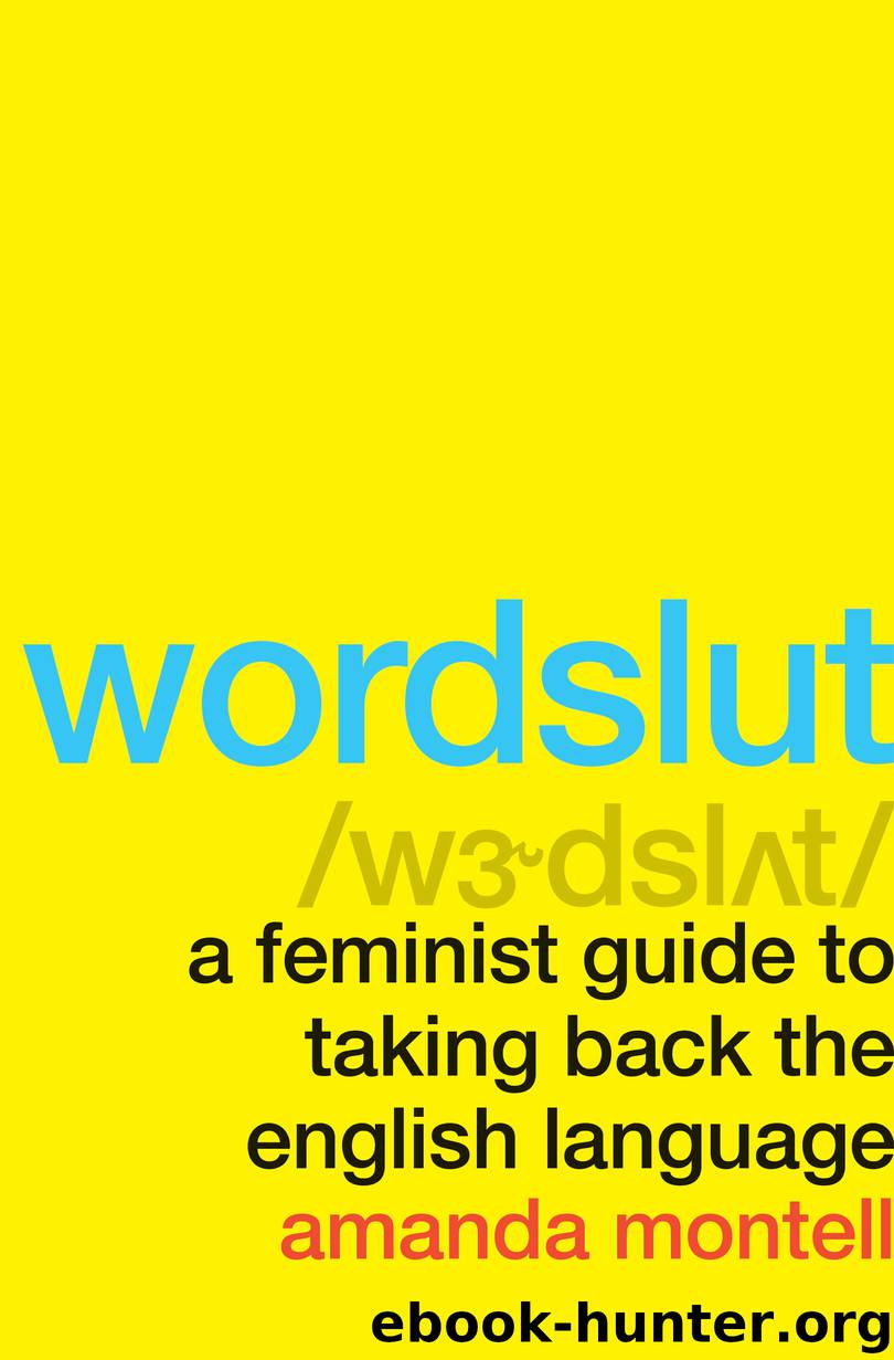 Wordslut by Amanda Montell