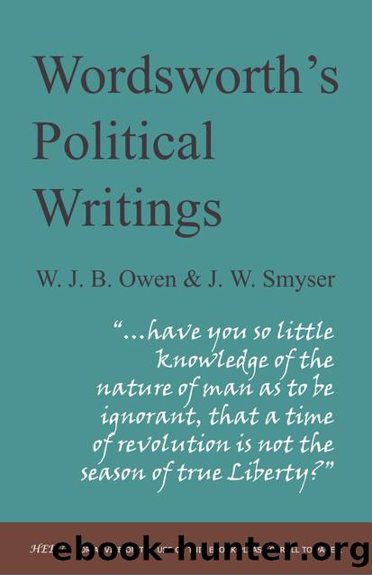 Wordsworth's Political Writings by William Wordsworth; W.J.B. Owen; J.W. Smyser