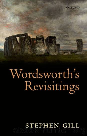 Wordsworth's Revisitings by Gill Stephen;
