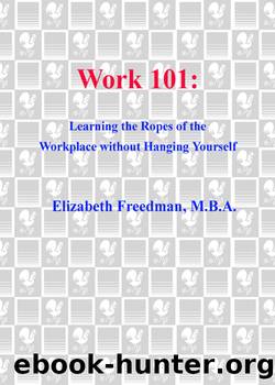 Work 101 by Elizabeth Freedman