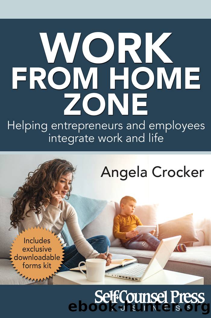 Work From Home Zone by Angela Crocker