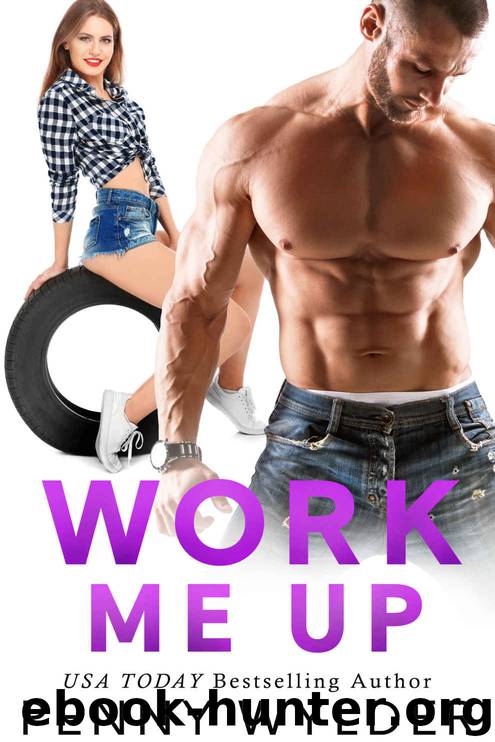 Work Me Up by Wylder Penny