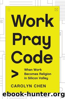 Work Pray Code by Carolyn Chen