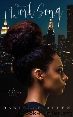 Work Song by Allen Danielle