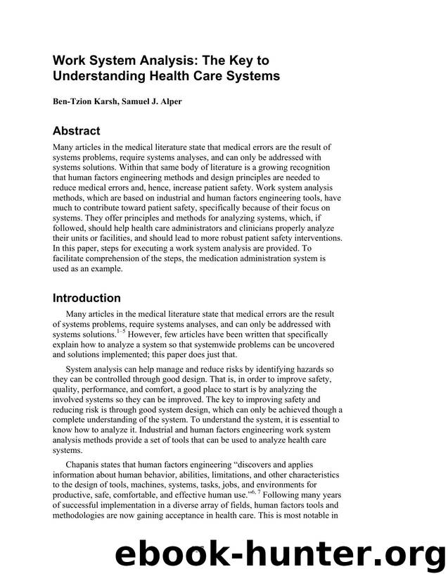 Work System Analysis: The Key to Understanding Health Care Systems by Unknown