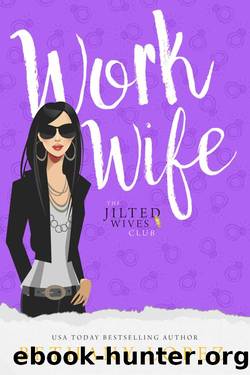Work Wife (The Jilted Wives Club Book 3) by Bethany Lopez