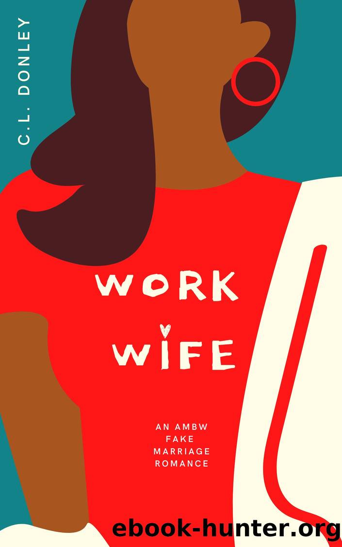 Work Wife by Donley C.L