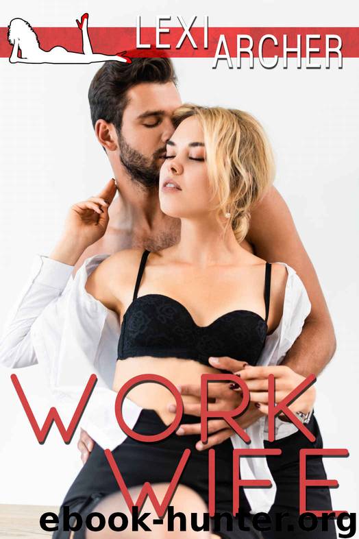 Work Wife by Lexi Archer