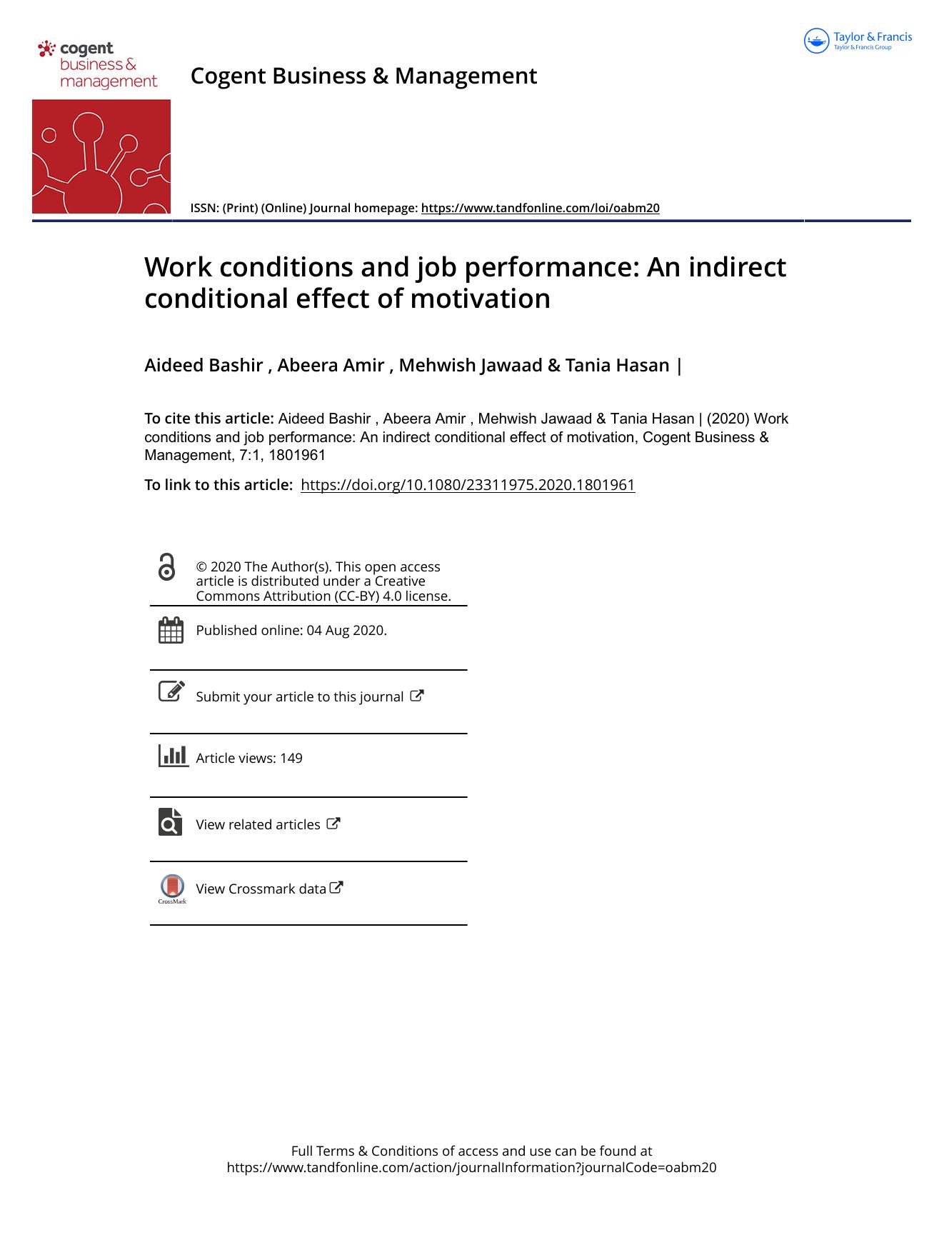 Work conditions and job performance: An indirect conditional effect of motivation by Aideed Bashir & Abeera Amir & Mehwish Jawaad & Tania Hasan & Richard Wickramaratne