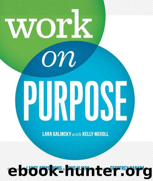 Work on Purpose by Lara Galinsky & Kelly Nuxoll