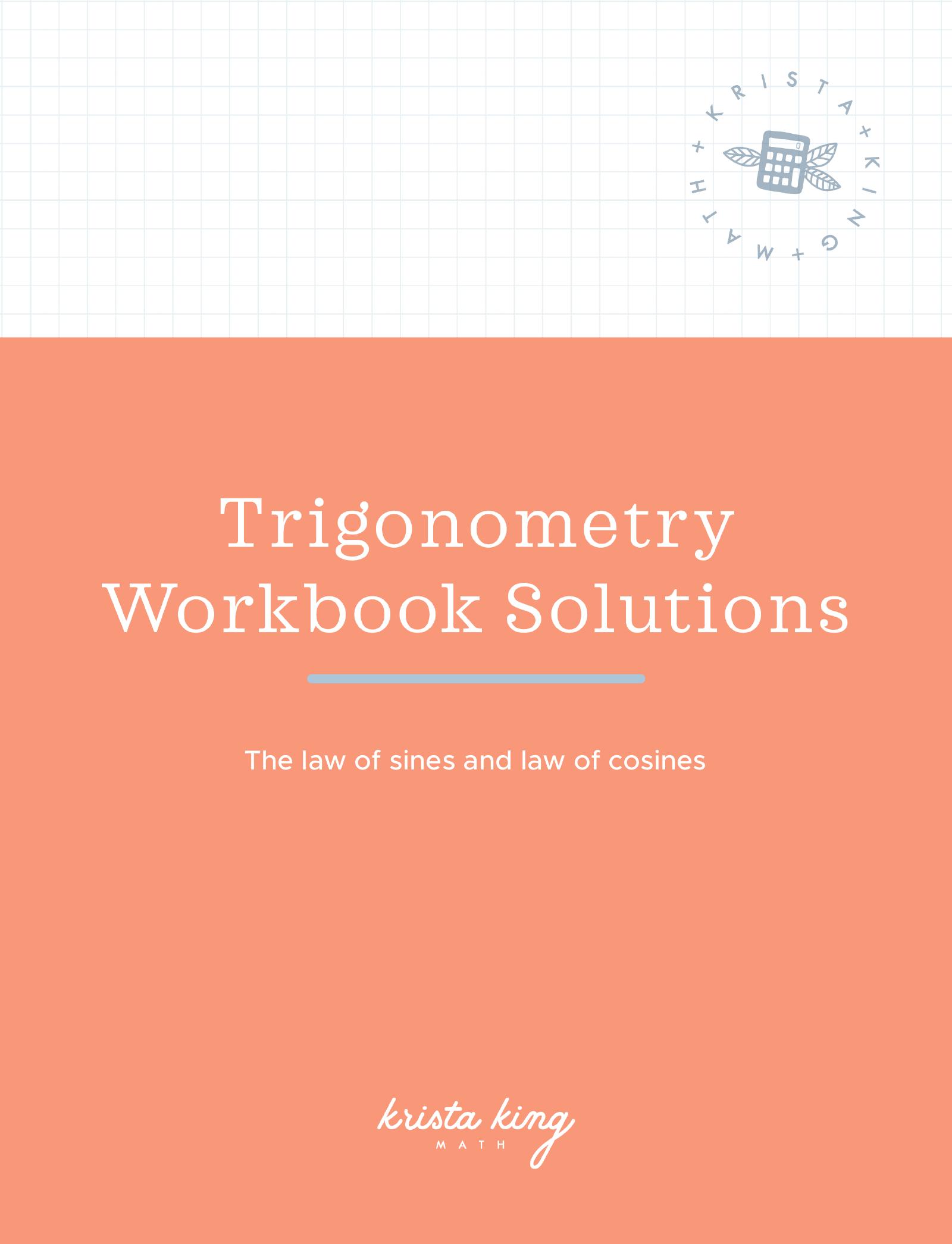 Workbook.the law of sines and law of cosines.solutions.pdf by Unknown