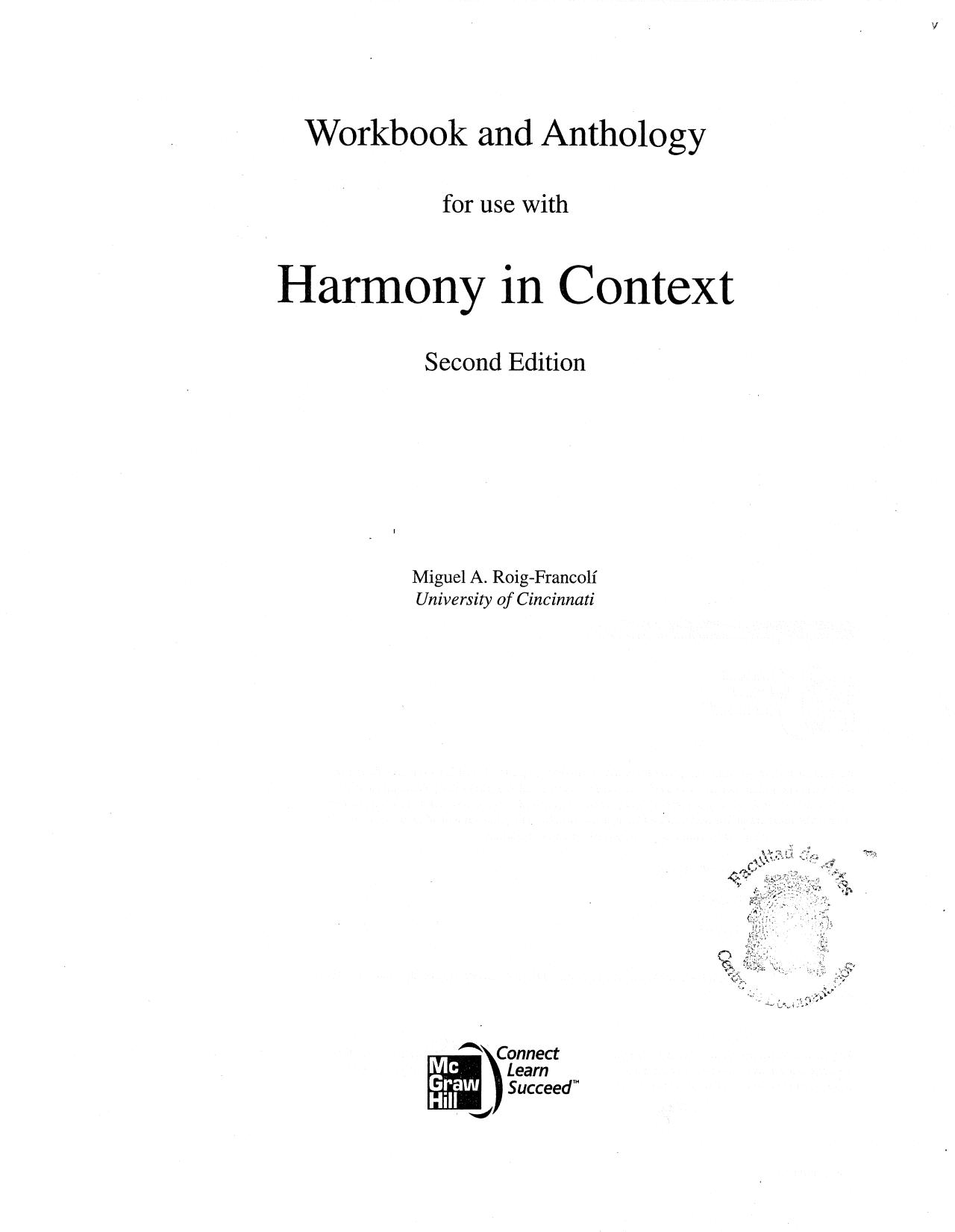 Workbook/Anthology for use with Harmony in Context by Miguel Roig-Francoli