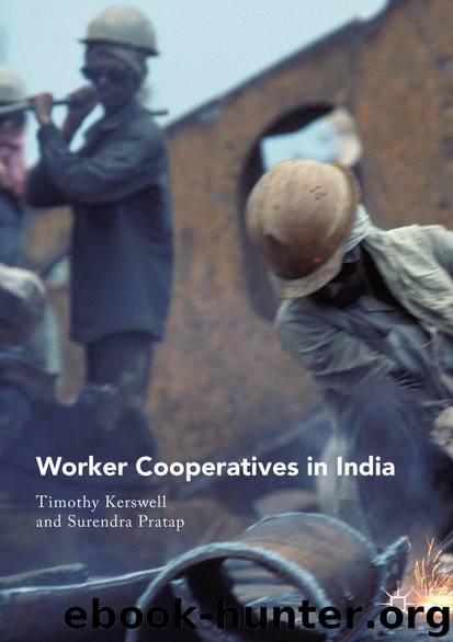 Worker Cooperatives in India by Timothy Kerswell & Surendra Pratap