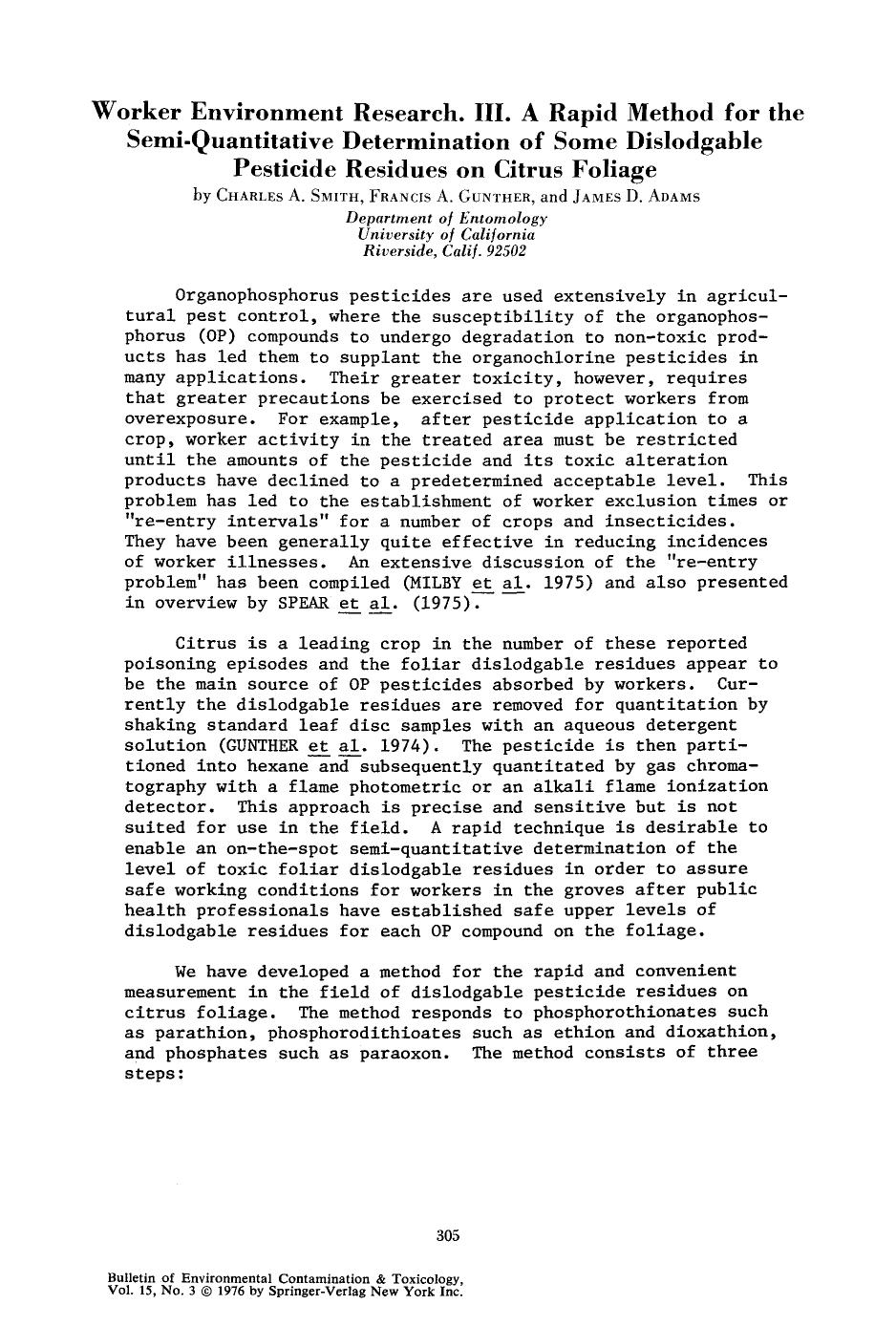 Worker environment research. III. A rapid method for the semi-quantitative determination of some dislodgable pesticide residues on citrus foliage by Unknown