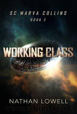 Working Class by Nathan Lowell