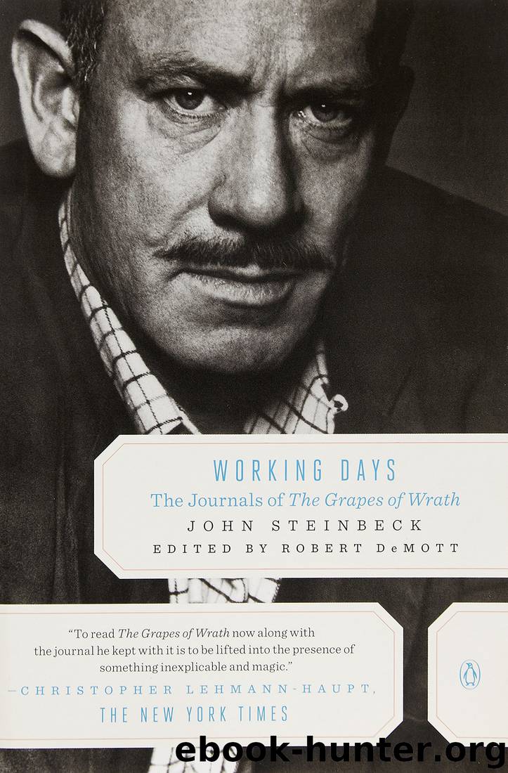 Working Days: The Journals of the Grapes of Wrath by John Steinbeck