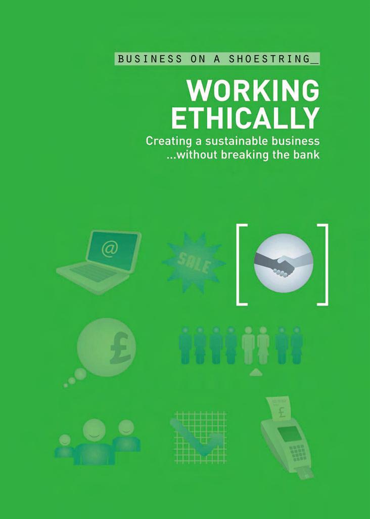 Working Ethically (Business on a Shoestring) by A&C Black