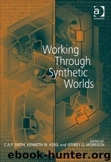 Working Through Synthetic Worlds by C.A.P. Smith & Kenneth W. Kisiel & Jeffrey G. Morrison