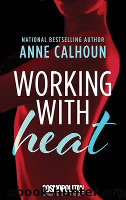 Working With Heat by Anne Calhoun