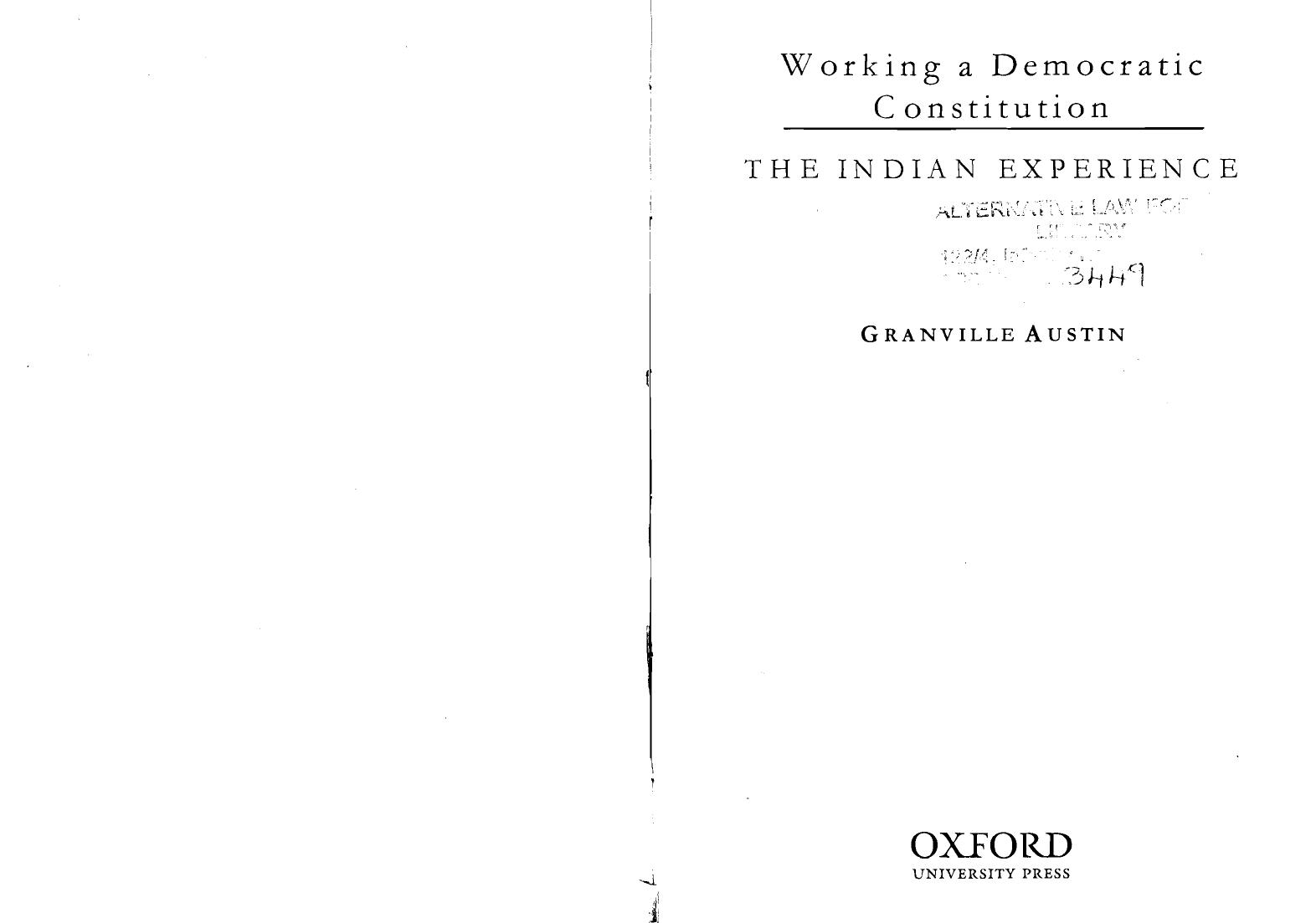 Working a Democratic Constitution: A History of the Indian Experience by Granville Austin