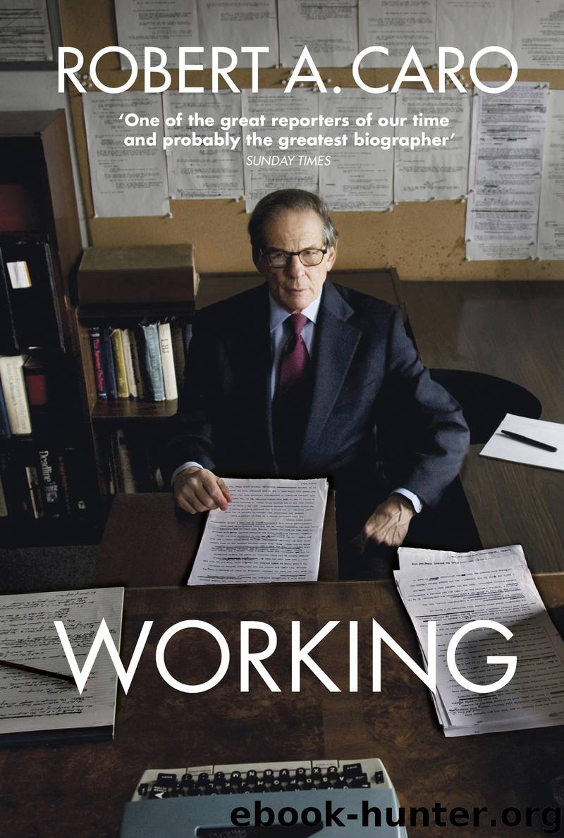 Working by Robert A Caro