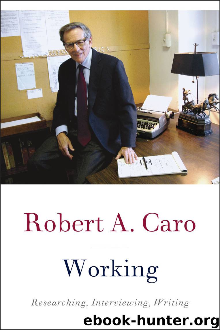 Working by Robert A. Caro
