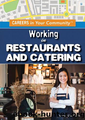 Working in Restaurants and Catering by Gluckstern Rachel;