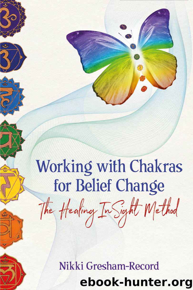 Working with Chakras for Belief Change by Nikki Gresham-Record