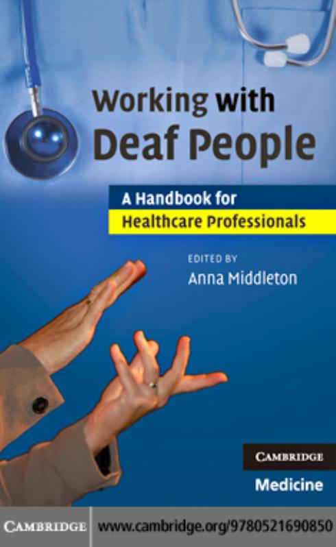 Working with Deaf People: A Handbook for Healthcare Professionals by Anna Middleton