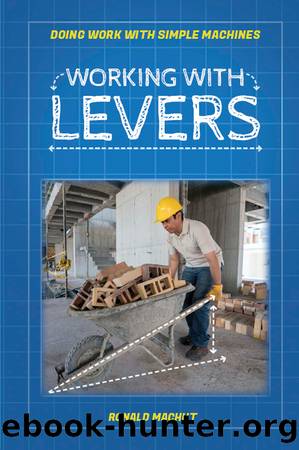 Working with Levers by Ronald Machut