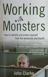 Working with Monsters by John Clarke