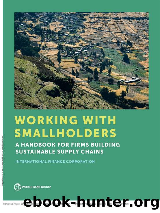 Working with Smallholders : A Handbook for Firms Building Sustainable Supply Chains by International Finance International Finance Corporation