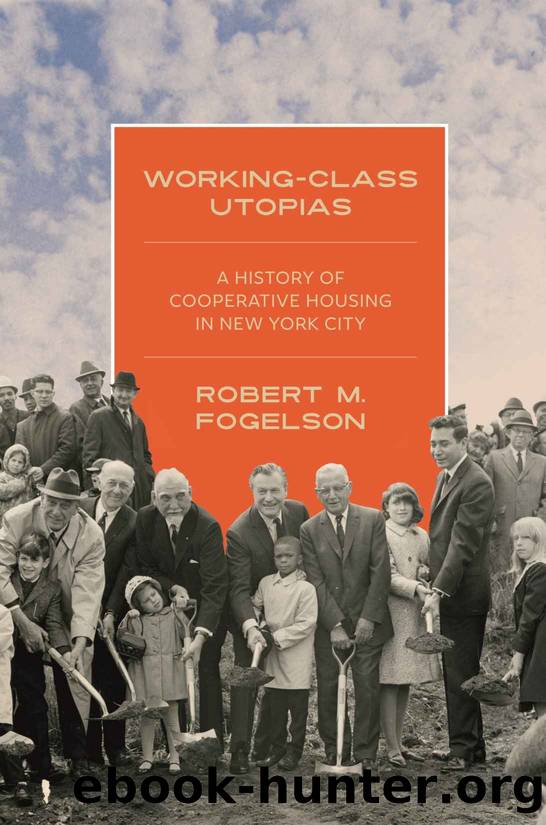 Working-Class Utopias by Robert M. Fogelson