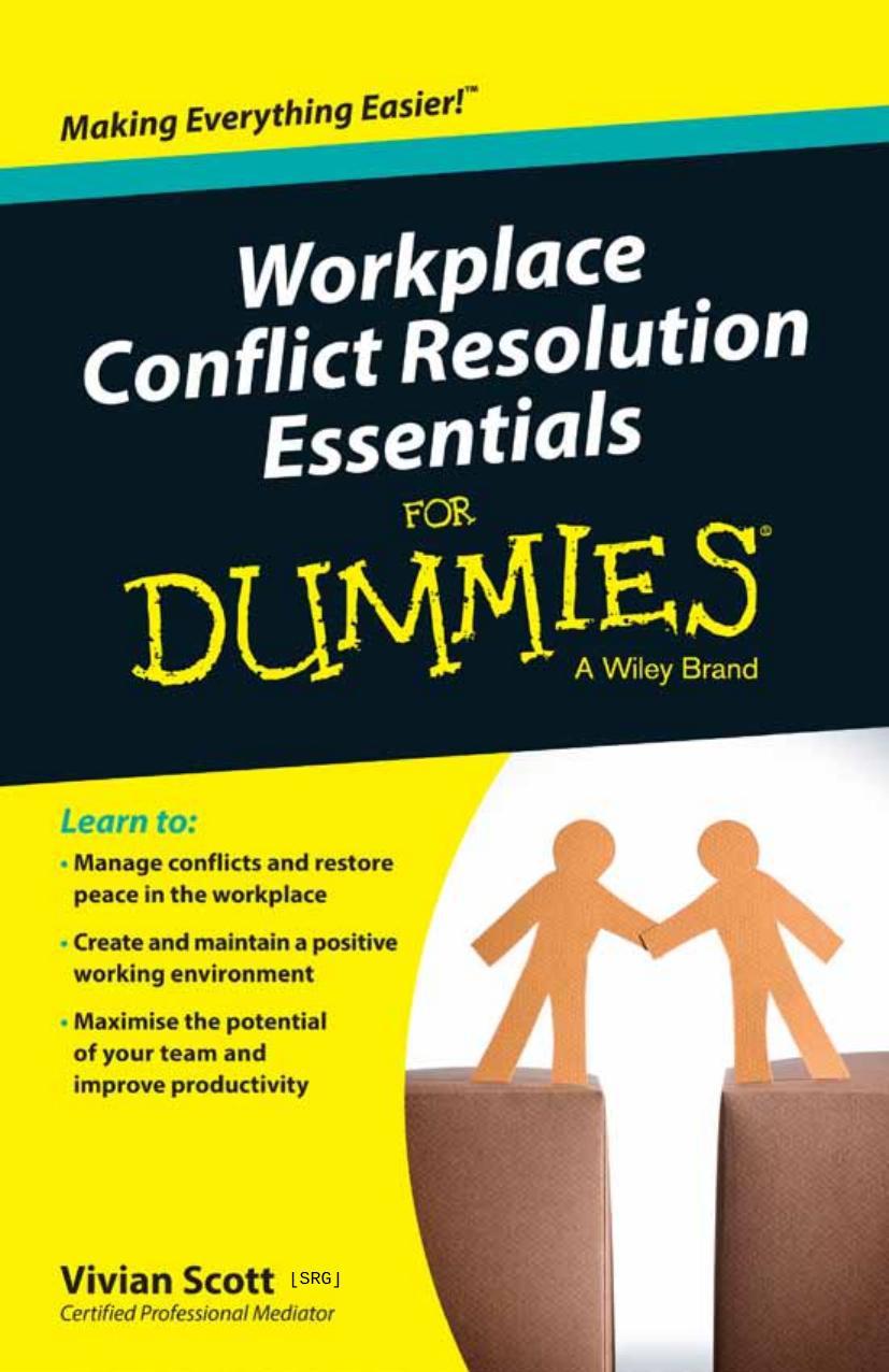 Workplace Conflict Resolution Essentials For Dummies by Unknow